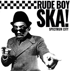 Rude Boy Ska